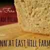 Farm Fare: Homemade East Hill Farm Bread EHF Bread 32 - With Text for Blog - 3000x1999