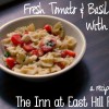 Farm Fare: Fresh Tomato and Basil Pasta with Feta FARM FARE - EHF Tom-Basil Pasta with Feta - with Text